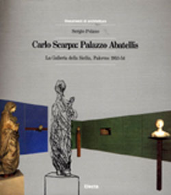 Carlo Scarpa: Palazzo Abatellis