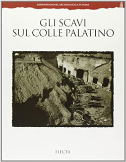 Gli scavi sul Colle Palatino