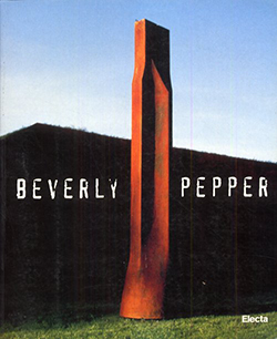 Beverly Pepper a Forte Belvedere