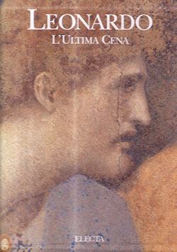 Leonardo. L’Ultima Cena