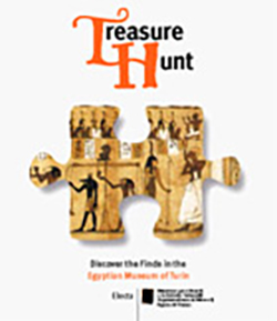 Treasure Hunt. Discover the Finds in the Egyptian Museum of Turin