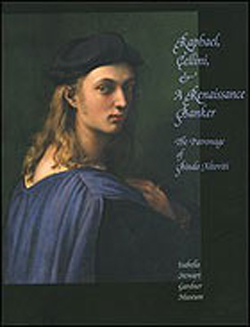 Raphael, Cellini & a Renaissance banker