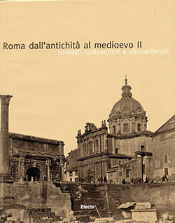 Roma dall’antichità al medioevo II