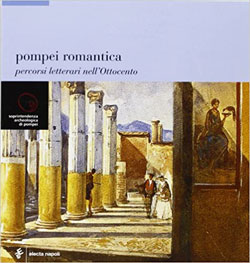 Pompei romantica