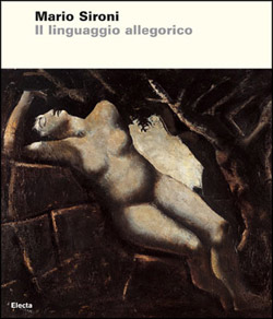 Sironi. Il linguaggio allegorico