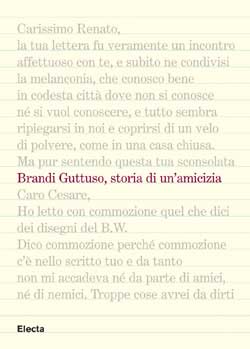 Brandi e Guttuso, storia di un’amicizia