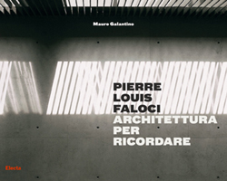 Pierre-Louis Faloci. Architettura per ricordare