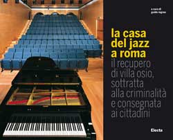 La casa del jazz a Roma