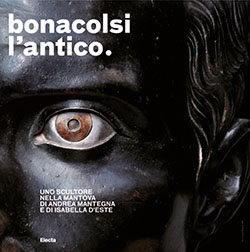 Bonacolsi l’antico. Guida breve