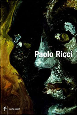 Paolo Ricci e il suo tempo