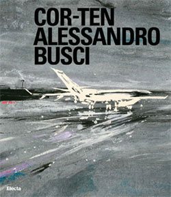 COR-TEN Alessandro Busci