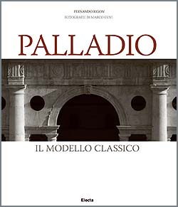 Palladio 1580-1980  ANDREA PALLADIO IL TESTO L'IMMAGINE LA CITTA Electa 1980 