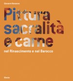 Pittura, sacralità e carne
