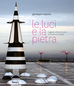 Le luci e la pietra