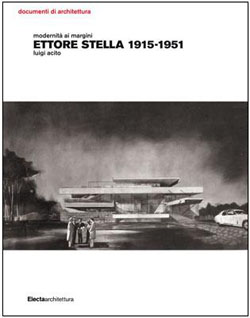 Ettore Stella 1915-1951