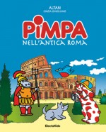 La Pimpa nell'antica Roma