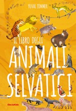 Il libro degli animali selvatici