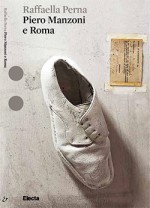 Piero Manzoni e Roma