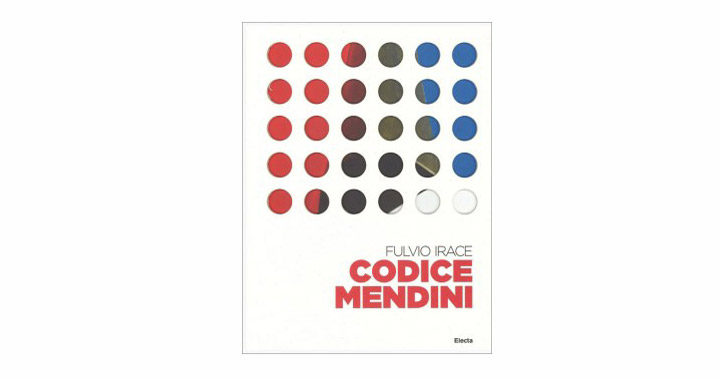 Fulvio Irace, <I>Codice Mendini</I>