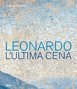 Leonardo. L’Ultima Cena