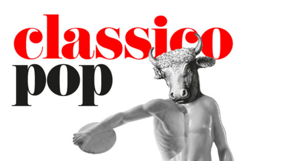 Il classico si fa pop<br>Di scavi, copie e altri pasticci