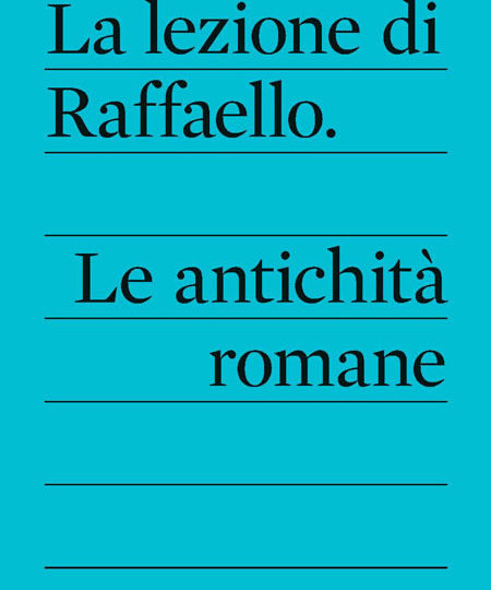 La lezione di Raffaello