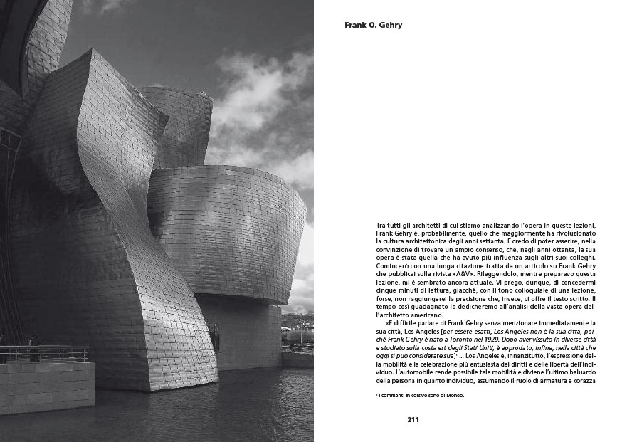 Inquietudine teorica e strategia progettuale nell’opera di otto architetti contemporanei