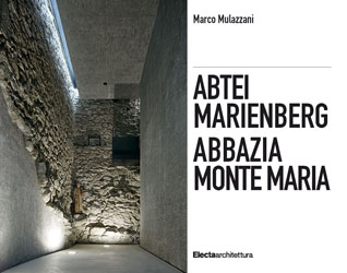 Abtei Marienberg / Abbazia Monte Maria