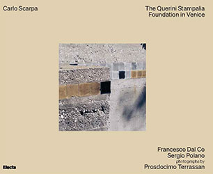 Carlo Scarpa. The Querini Stampalia Foundation in Venice