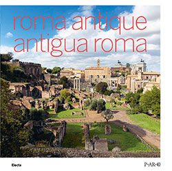 Roma antique / Antigua Roma