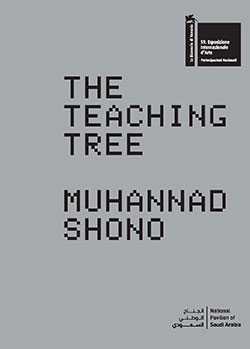 The Teaching Tree. Muhannad Shono