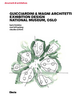 Guicciardini & Magni Architetti. Exhibition Design National Museum, Oslo