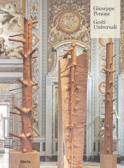 Giuseppe Penone. Gesti universali