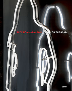 Federica Marangoni. On the road 1970-2024. Non solo vetro